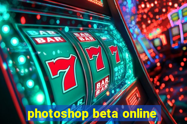 photoshop beta online